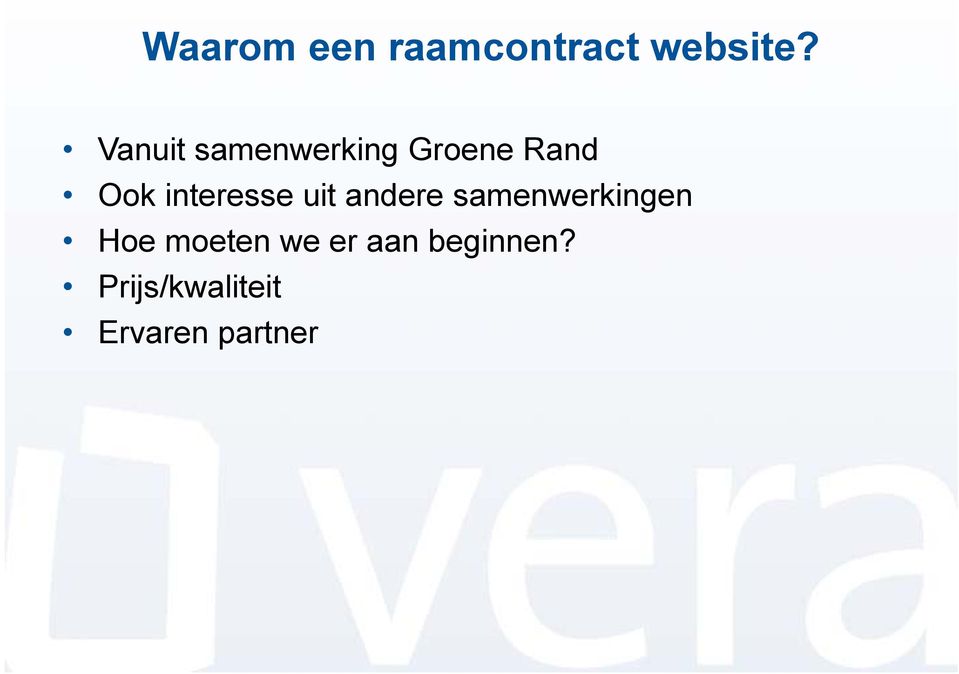 interesse uit andere samenwerkingen Hoe