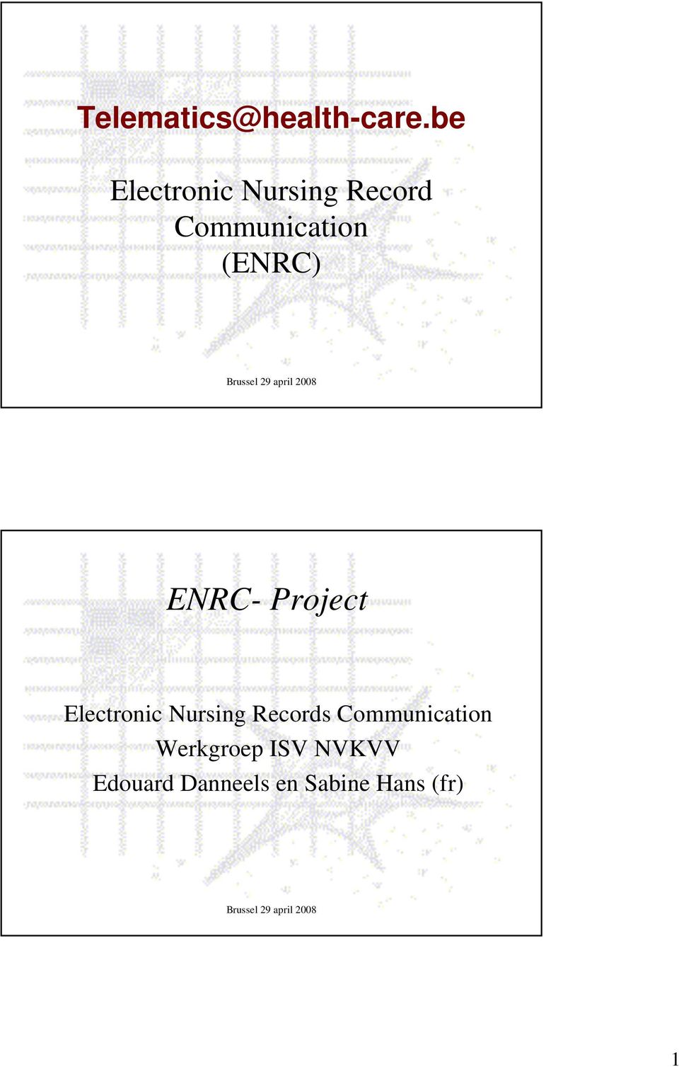 (ENRC) ENRC- Project Electronic Nursing