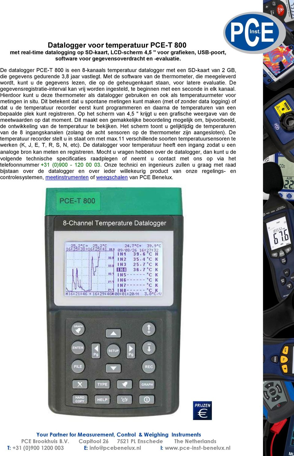 Met de software van de thermometer, die meegeleverd wordt, kunt u de gegevens lezen, die op de geheugenkaart staan, voor latere evaluatie.