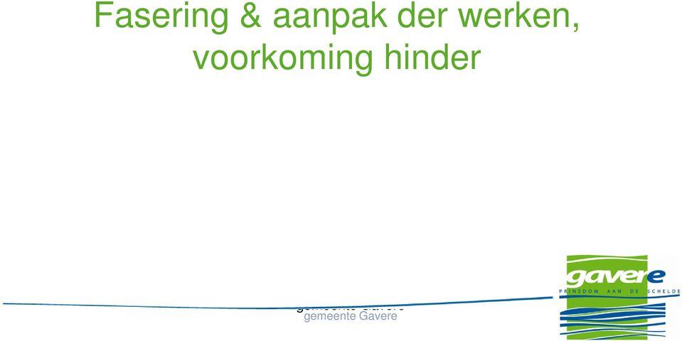 voorkoming hinder