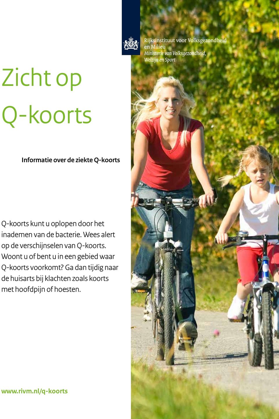 Woont u of bent u in een gebied waar Q-koorts voorkomt?