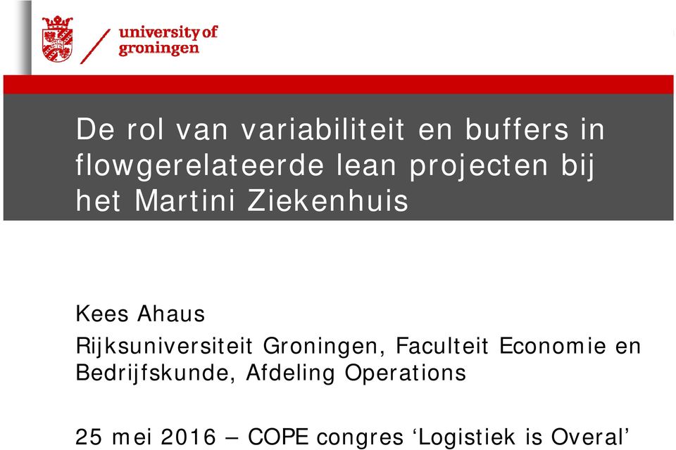 Rijksuniversiteit Groningen, Faculteit Economie en