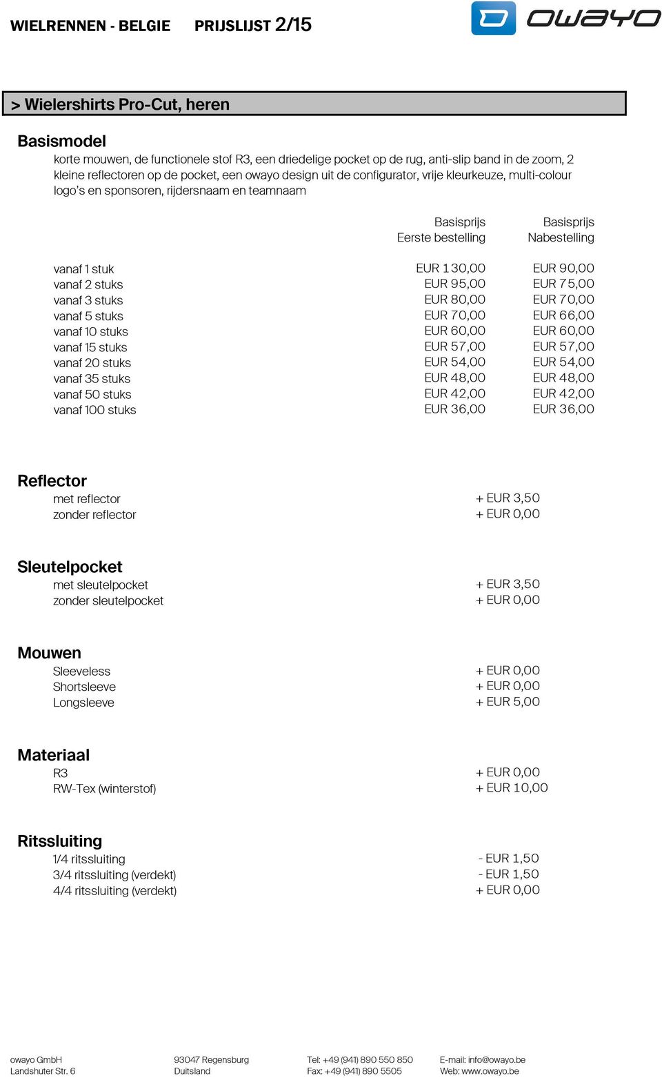 80,00 EUR 70,00 vanaf 5 stuks EUR 70,00 EUR 66,00 vanaf 10 stuks EUR 60,00 EUR 60,00 vanaf 15 stuks EUR 57,00 EUR 57,00 vanaf 20 stuks EUR 54,00 EUR 54,00 vanaf 35 stuks EUR 48,00 EUR 48,00 vanaf 50