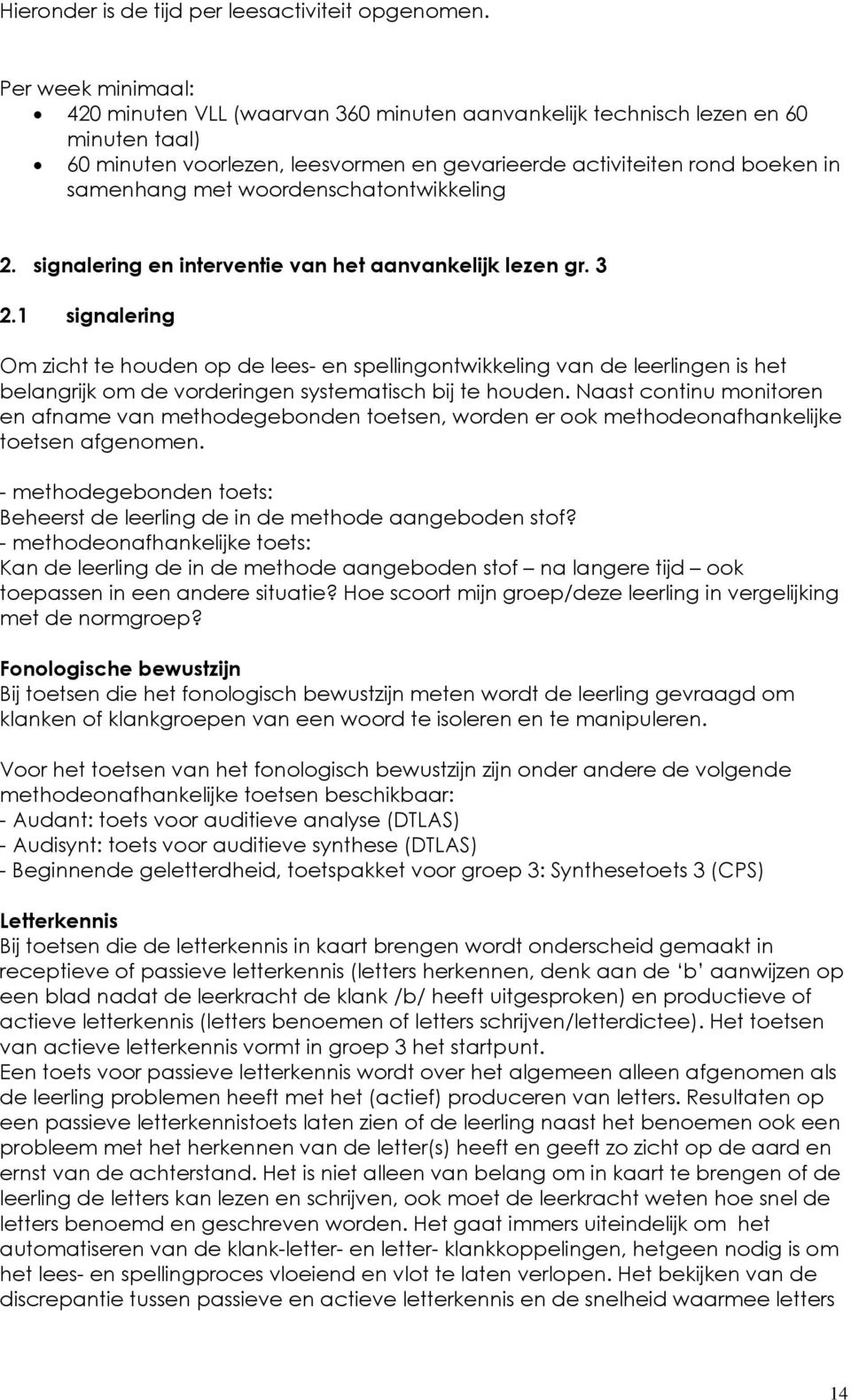 woordenschatontwikkeling 2. signalering en interventie van het aanvankelijk lezen gr. 3 2.