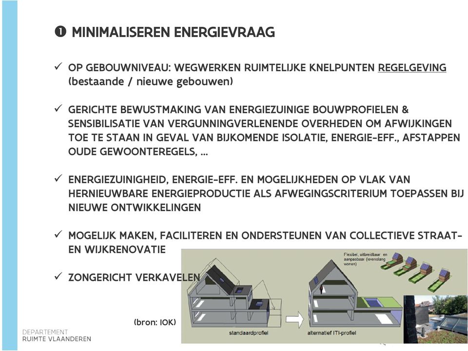 ENERGIE-EFF., AFSTAPPEN OUDE GEWOONTEREGELS, ENERGIEZUINIGHEID, ENERGIE-EFF.