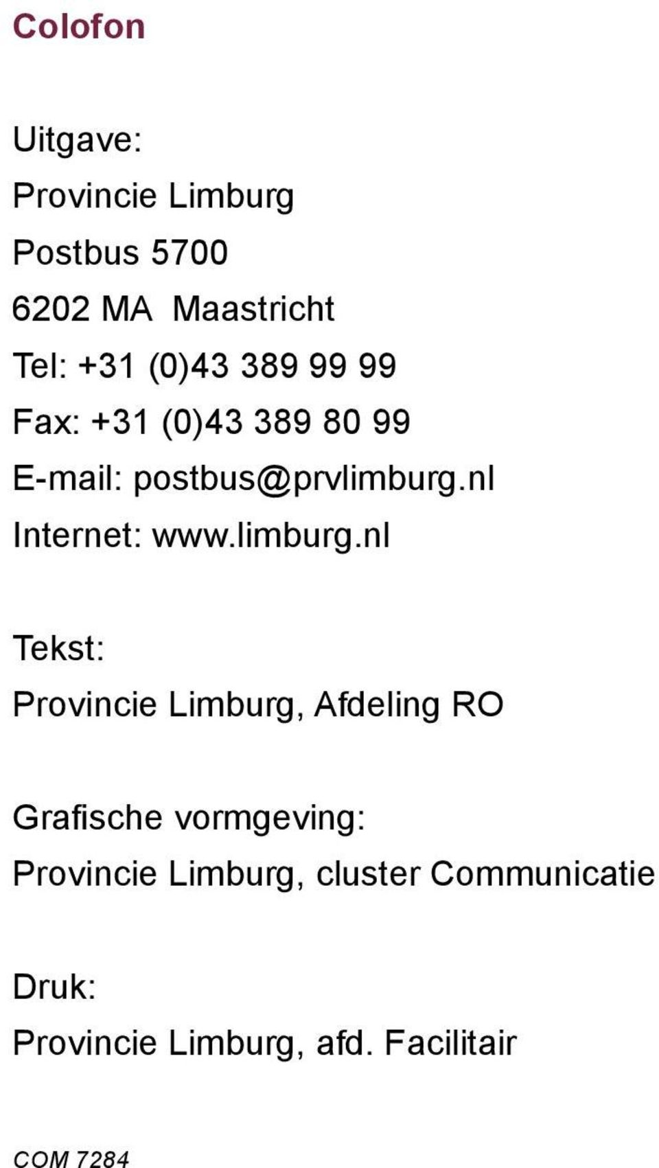 nl Internet: www.limburg.