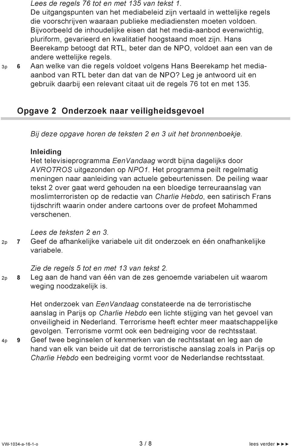 Hans Beerekamp betoogt dat RTL, beter dan de NPO, voldoet aan een van de andere wettelijke regels.