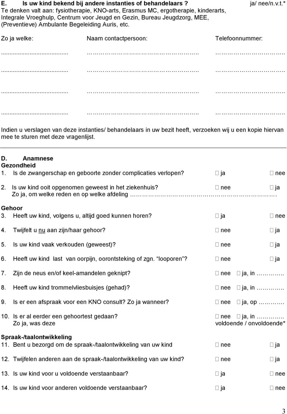 (Preventieve) Ambulante Begeleiding Auris, etc.