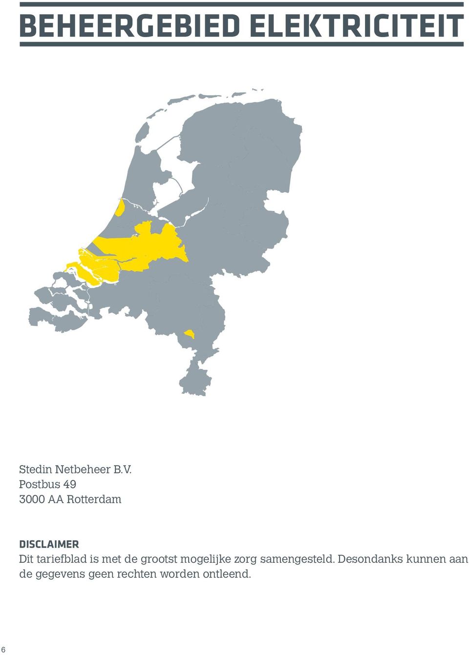 tariefblad is met de grootst mogelijke zorg