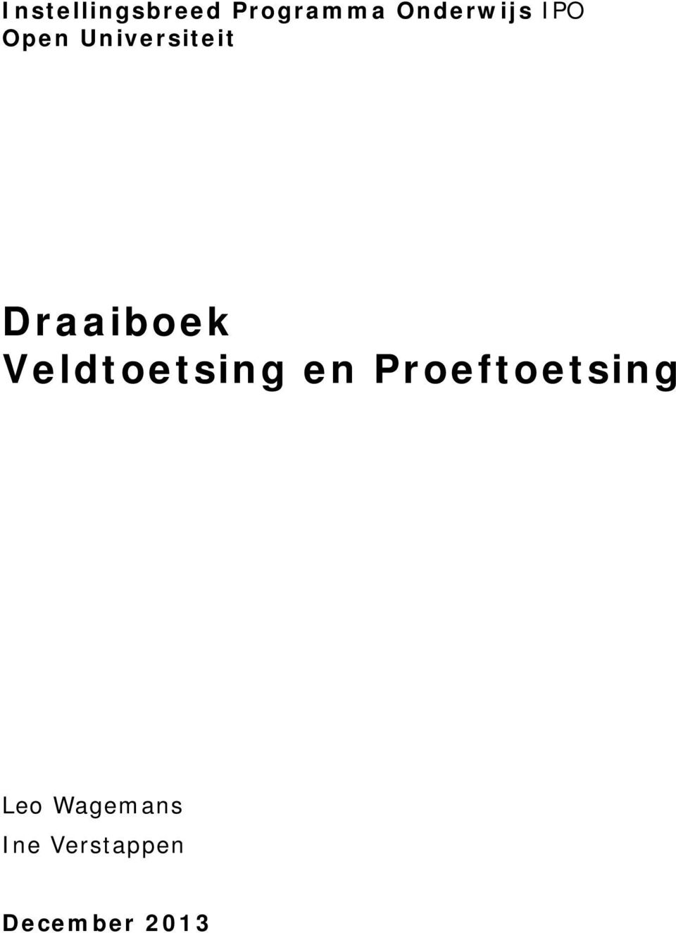 Draaiboek Veldtoetsing en