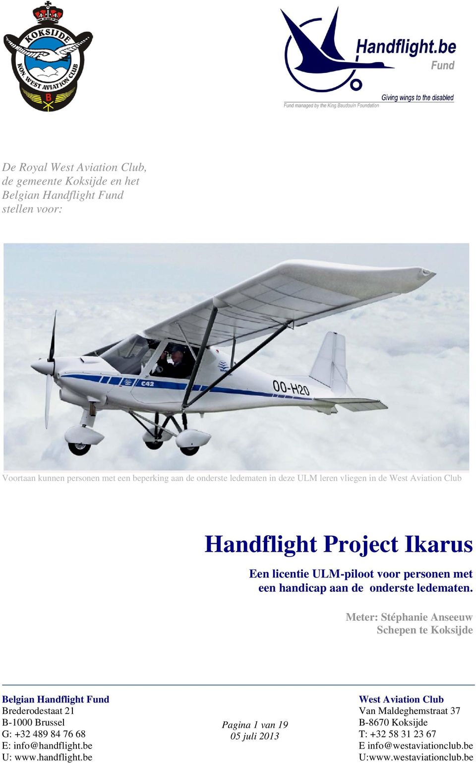 Handflight Project Ikarus Een licentie ULM-piloot voor personen met een handicap