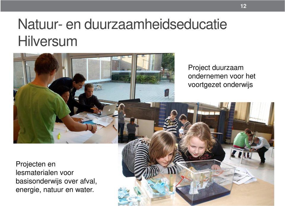 voortgezet onderwijs Projecten en