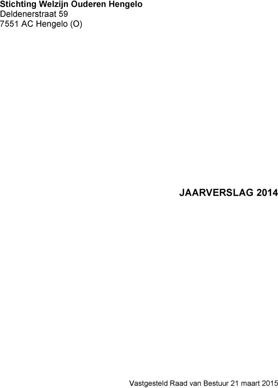 JAARVERSLAG 2014