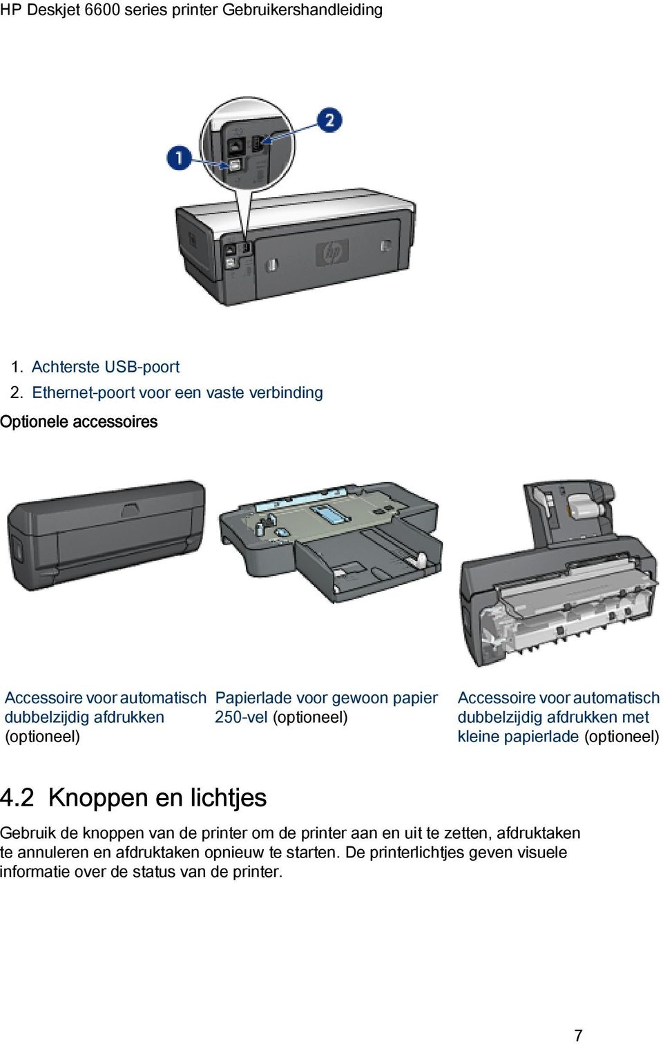 Papierlade voor gewoon papier 250-vel (optioneel) Accessoire voor automatisch dubbelzijdig afdrukken met kleine papierlade