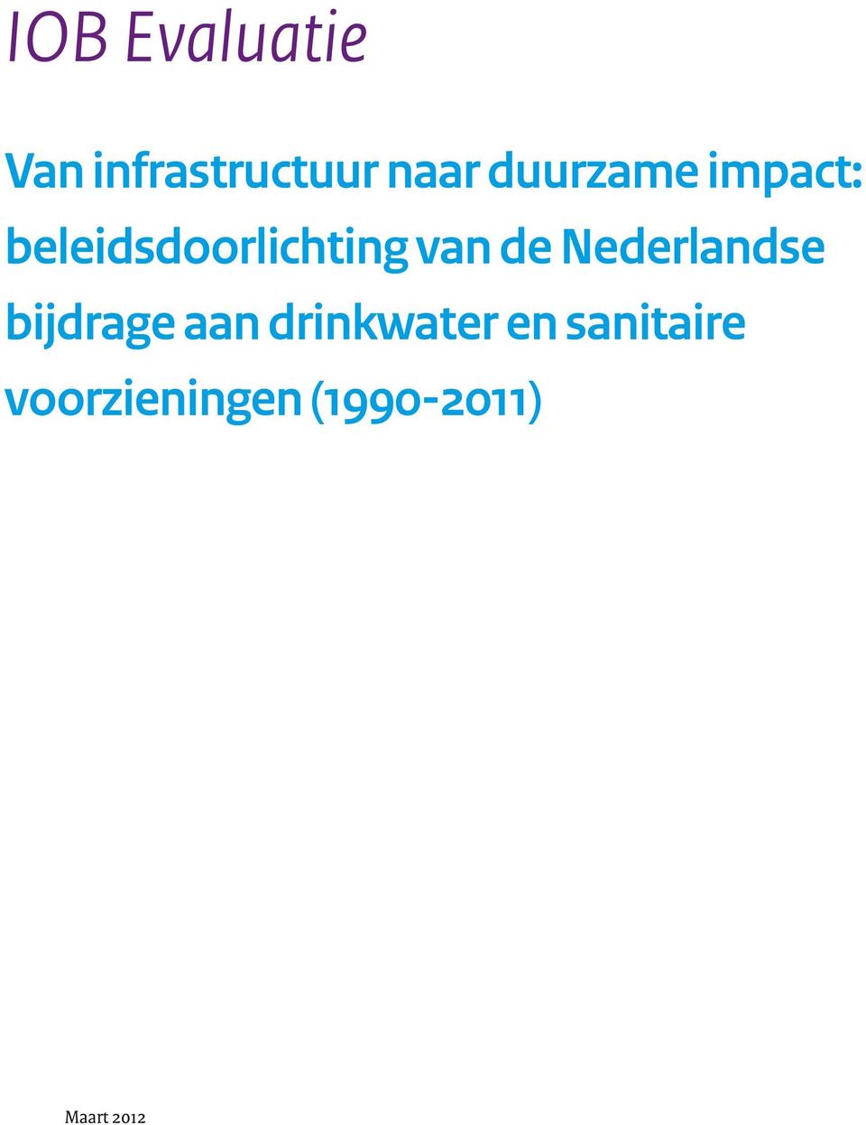 de Nederlandse bijdrage aan drinkwater