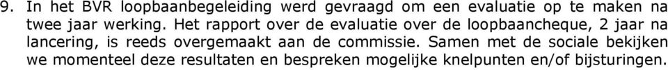 Het rapport over de evaluatie over de loopbaancheque, 2 jaar na lancering, is