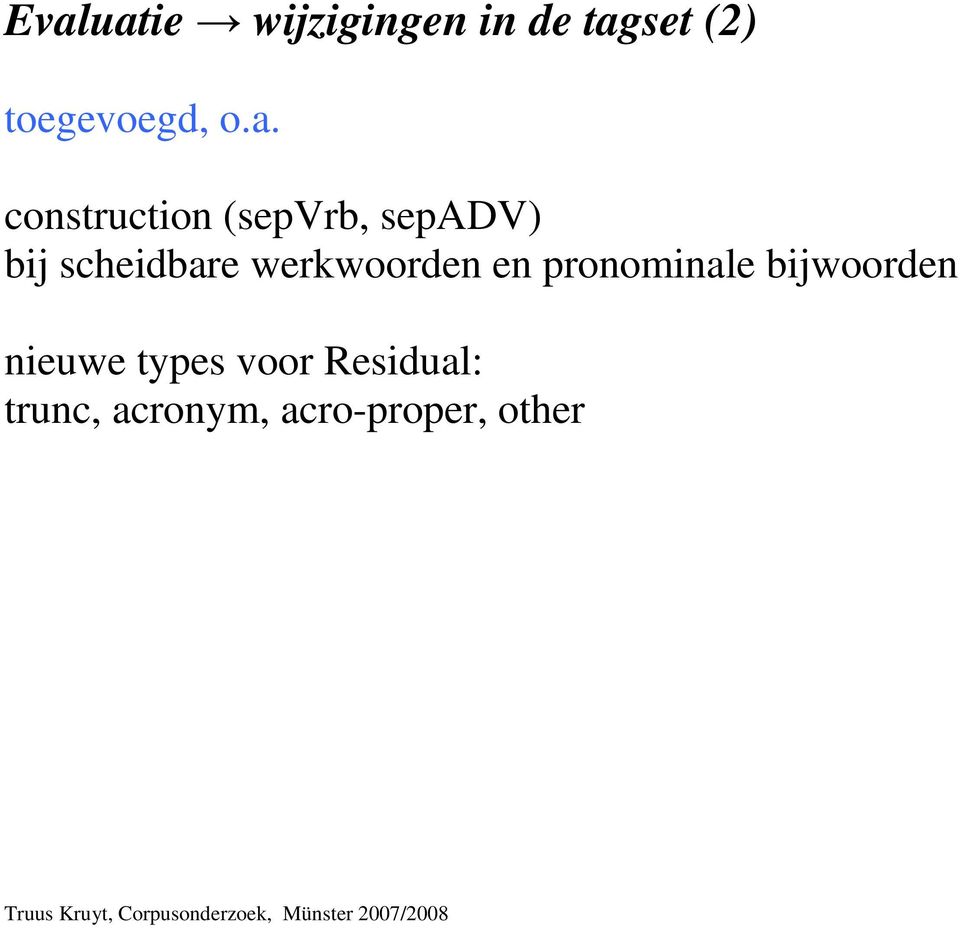 werkwoorden en pronominale bijwoorden nieuwe types