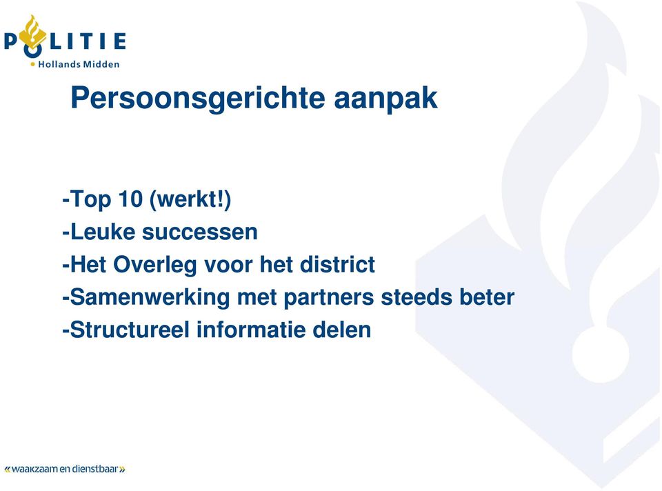 het district -Samenwerking met partners