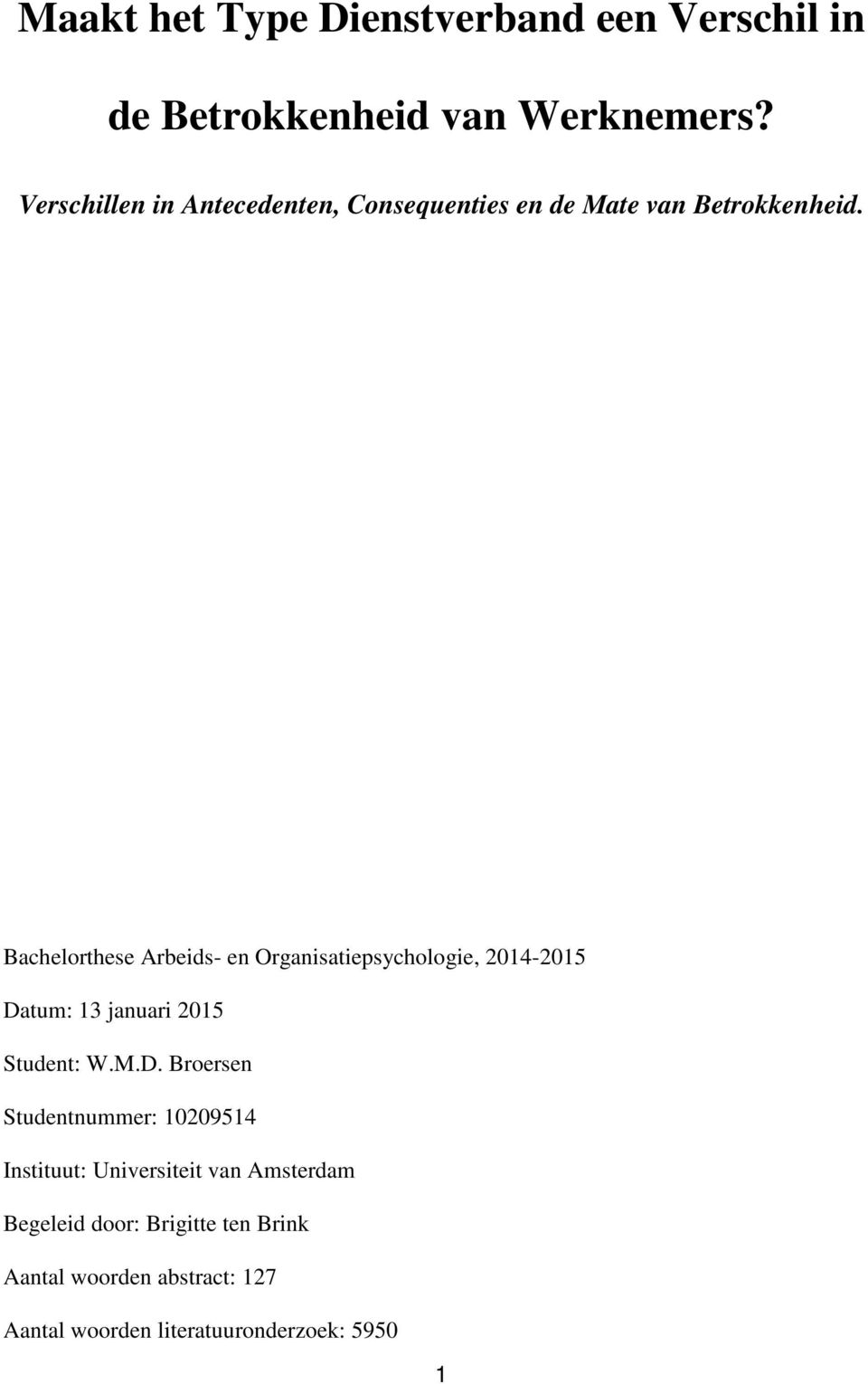 Bachelorthese Arbeids- en Organisatiepsychologie, 2014-2015 Da