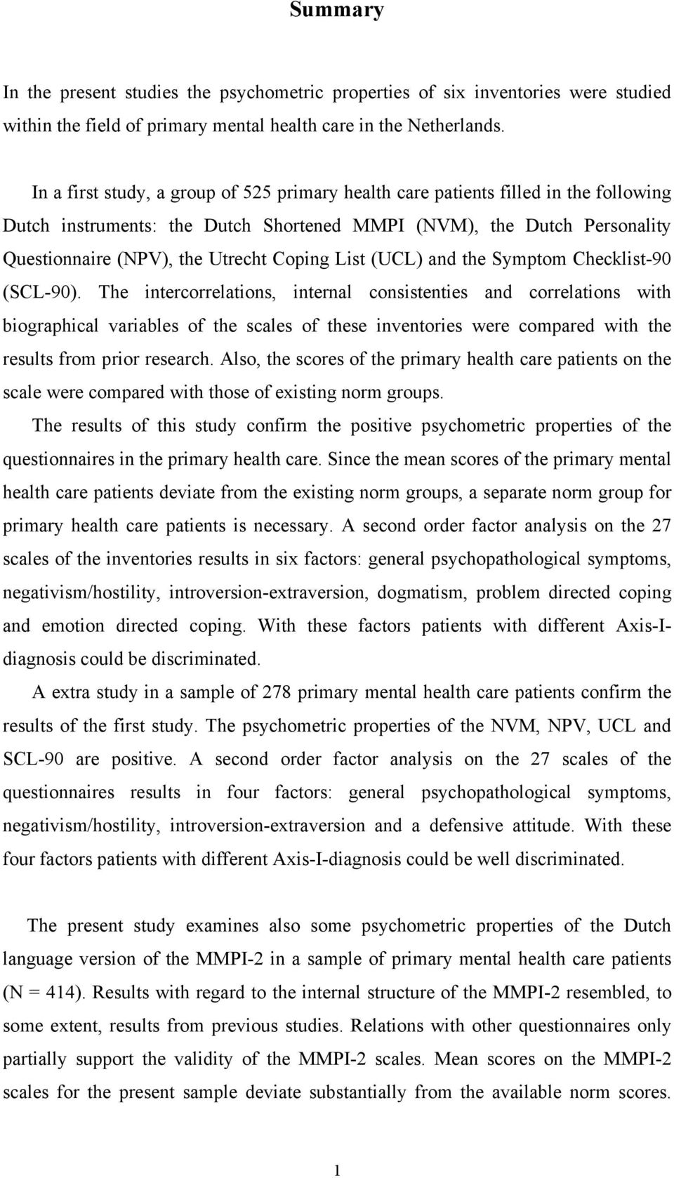 List (UCL) and the Symptom Checklist-90 (SCL-90).