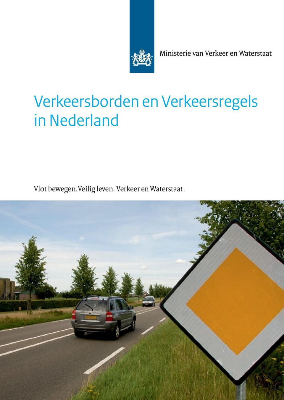 Nederland Vlot bewegen.