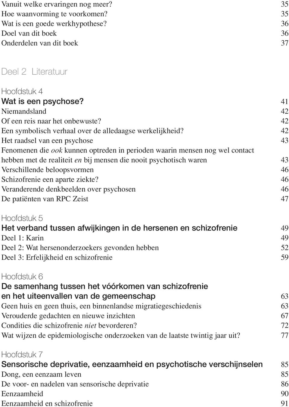 42 Een symbolisch verhaal over de alledaagse werkelijkheid?