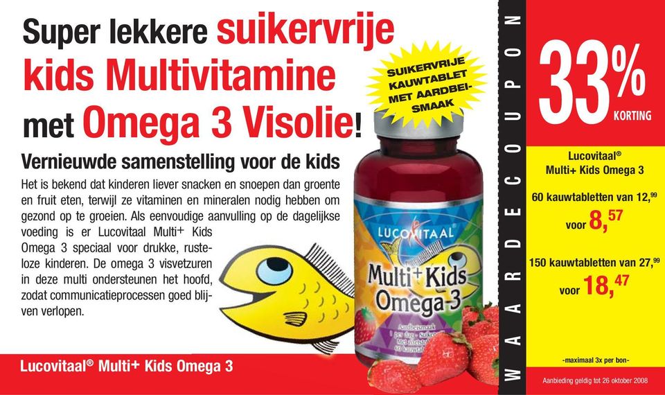 om gezond op te groeien. Als eenvoudige aanvulling op de dagelijkse voeding is er Lucovitaal Multi+ Kids Omega 3 speciaal voor drukke, rusteloze kinderen.