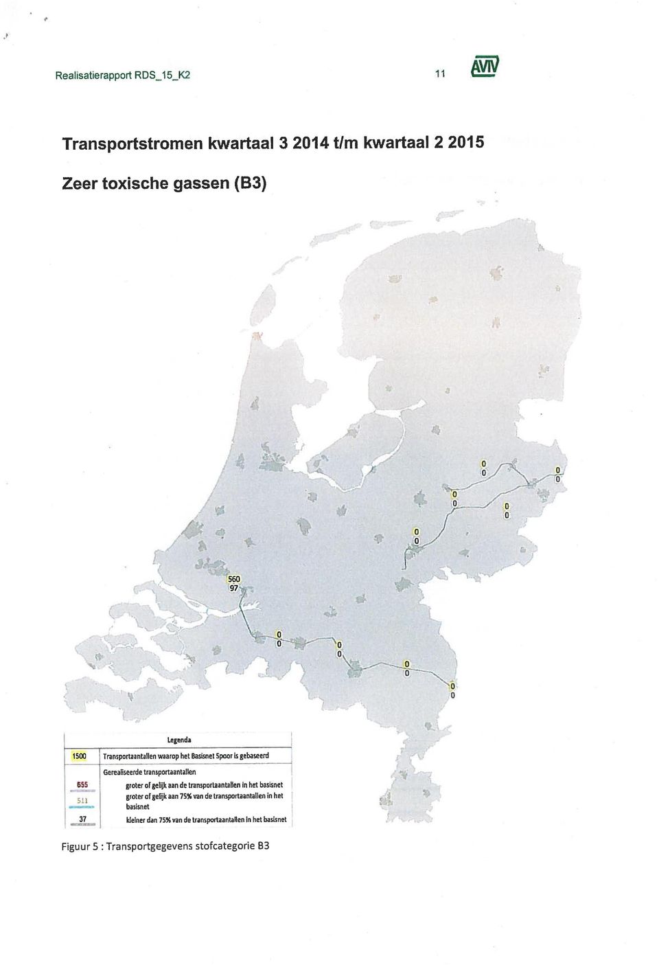 tronsportaantallen groter of gelijk aan de transportaantahen in het basianet groter of getik aan 75% van de