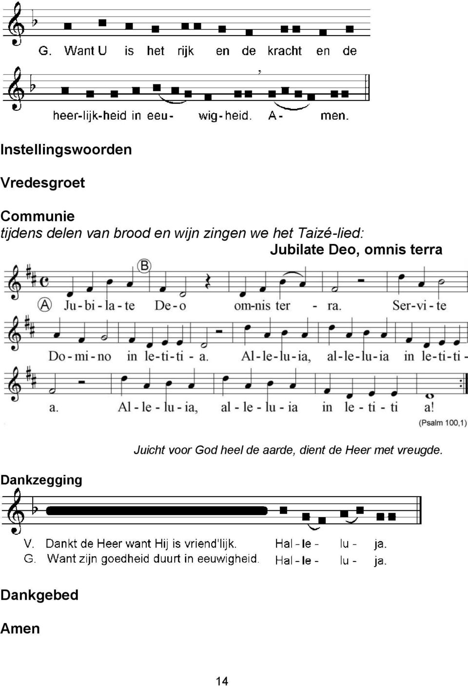 Jubilate Deo, omnis terra Dankzegging Juicht voor