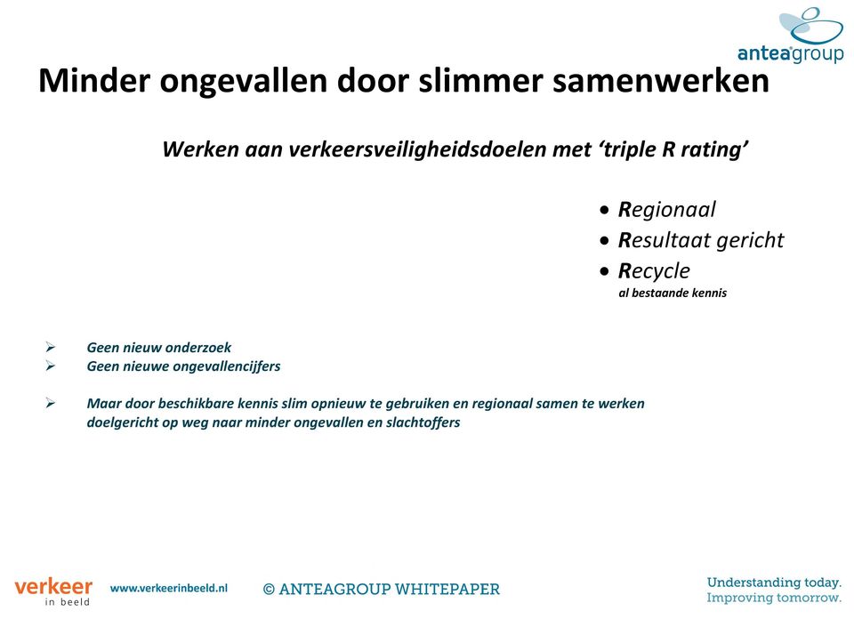 onderzoek Geen nieuwe ongevallencijfers Maar door beschikbare kennis slim opnieuw te