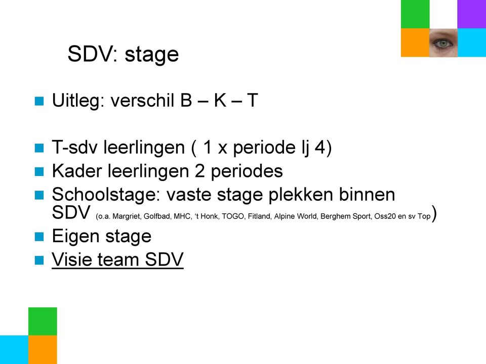 binnen SDV (o.a.