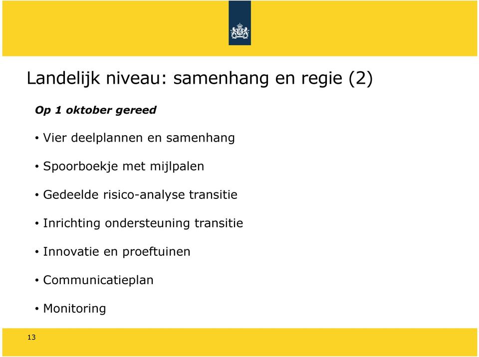 Gedeelde risico-analyse transitie Inrichting ondersteuning