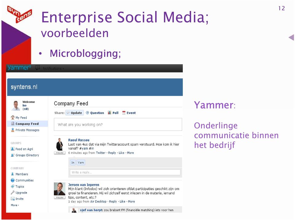 Yammer: Onderlinge