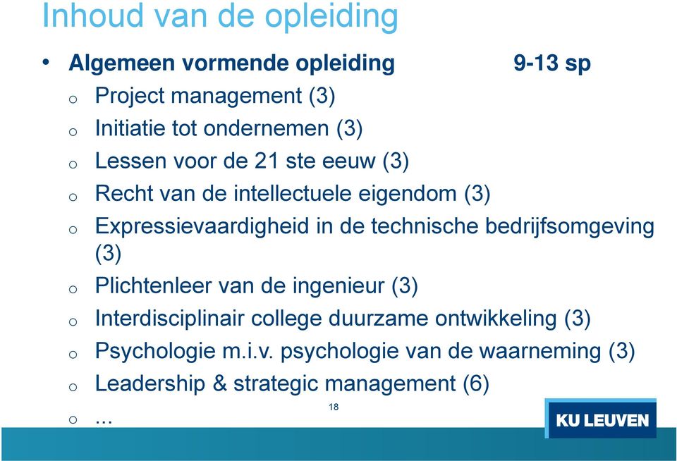 de technische bedrijfsmgeving (3) Plichtenleer van de ingenieur (3) Interdisciplinair cllege duurzame