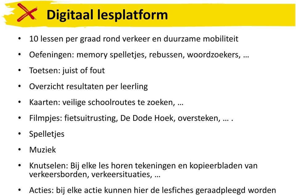 zoeken, Filmpjes: fietsuitrusting, De Dode Hoek, oversteken,.