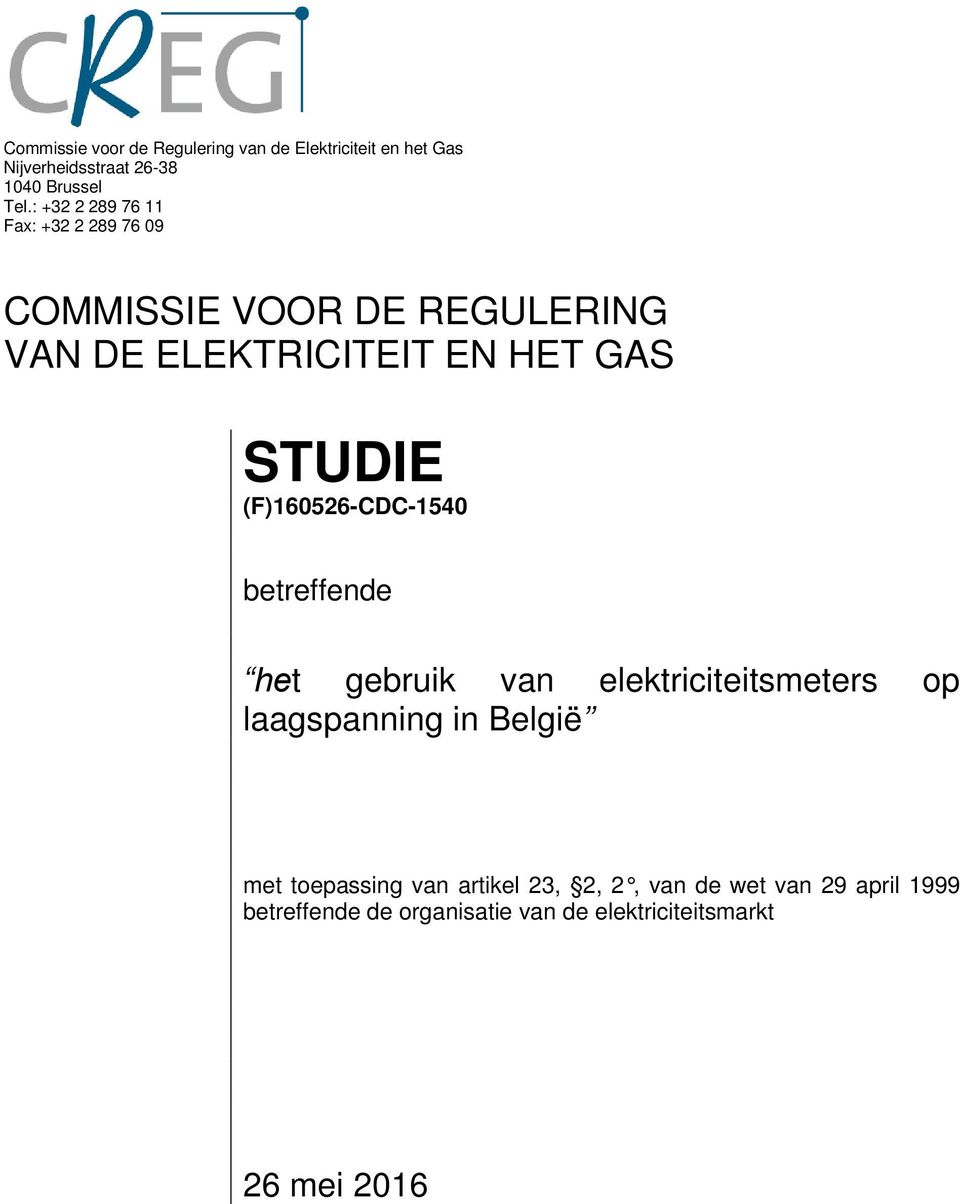 (F)160526-CDC-1540 betreffende het gebruik van elektriciteitss op laagspanning in België met toepassing van