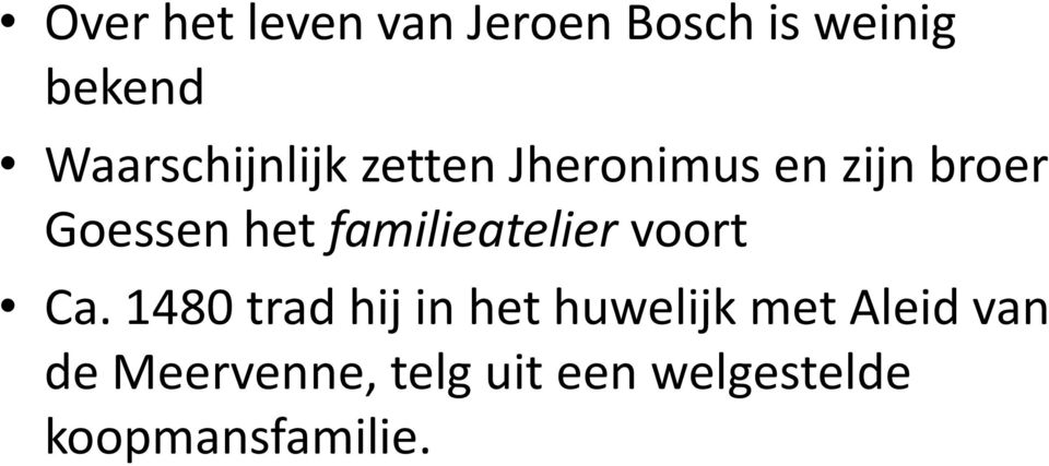 het familieatelier voort Ca.