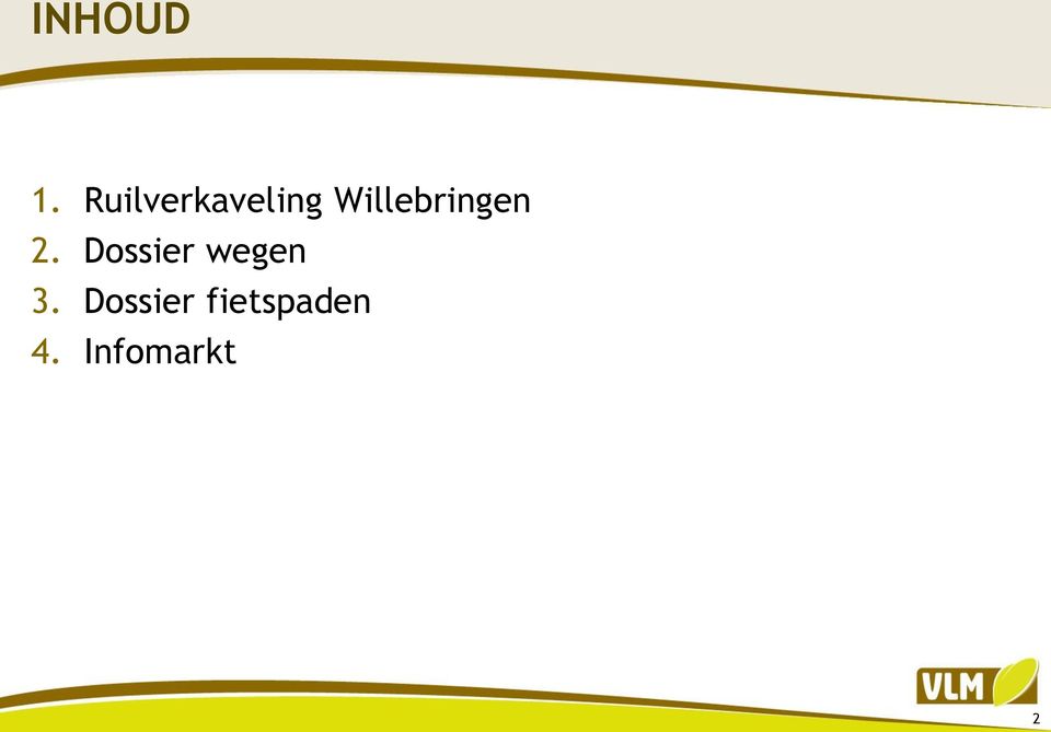 Willebringen 2.