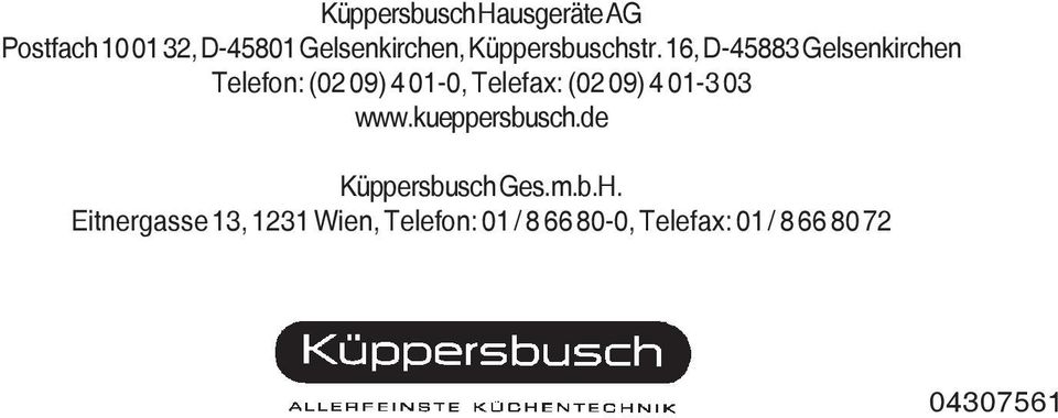 16, D-45883 Gelsenkirchen Telefon: (02 09) 4 01-0, Telefax: (02 09) 4