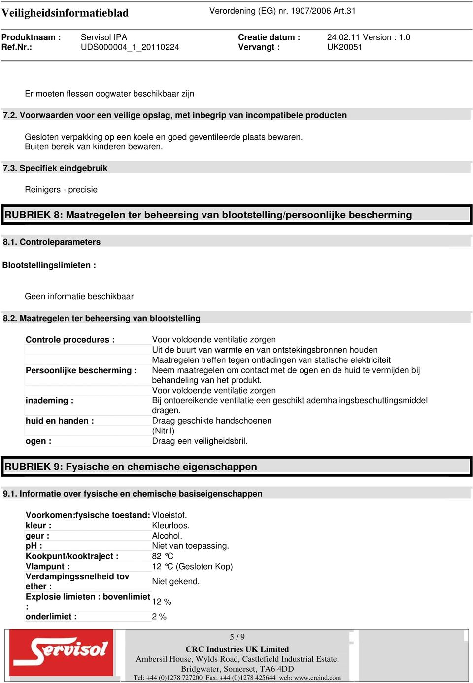 Controleparameters Blootstellingslimieten : 8.2.