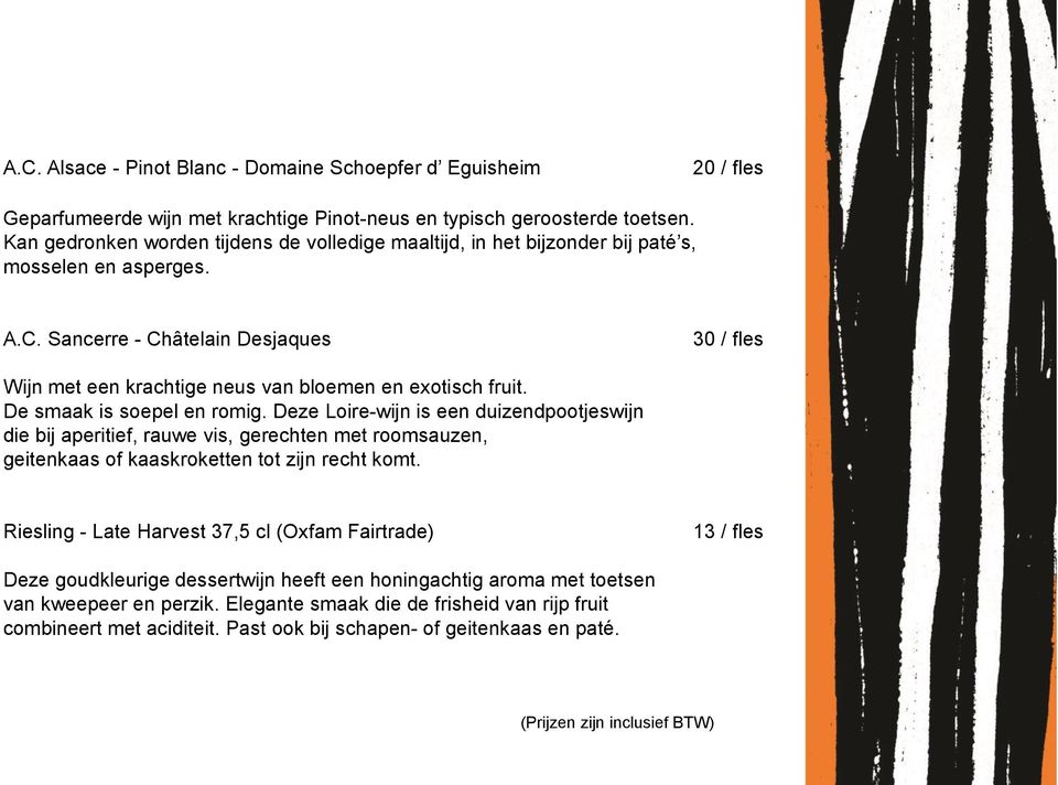 Sancerre - Châtelain Desjaques 30 / fles Wijn met een krachtige neus van bloemen en exotisch fruit. De smaak is soepel en romig.