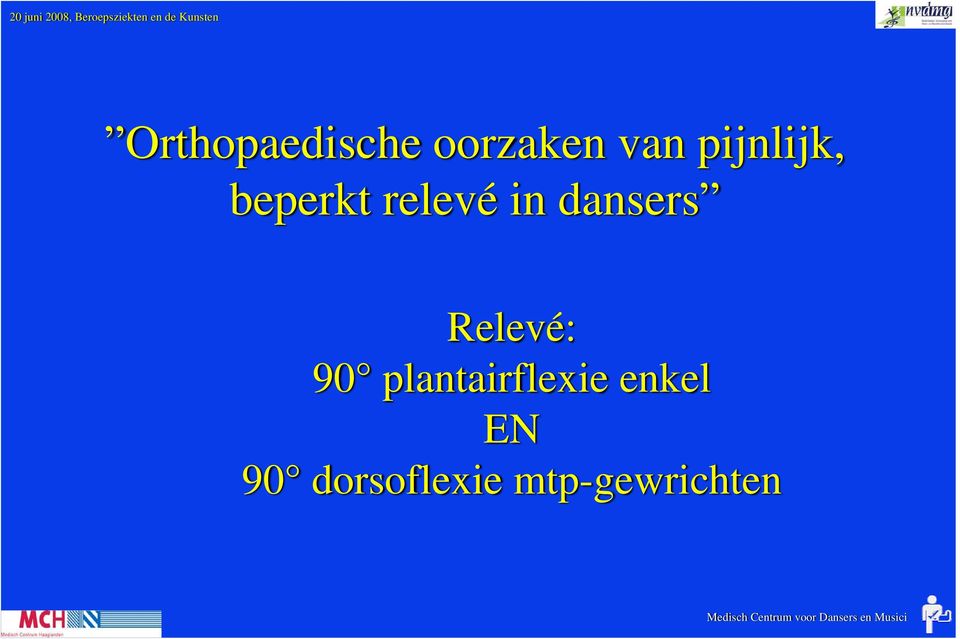 dansers Relevé: 90