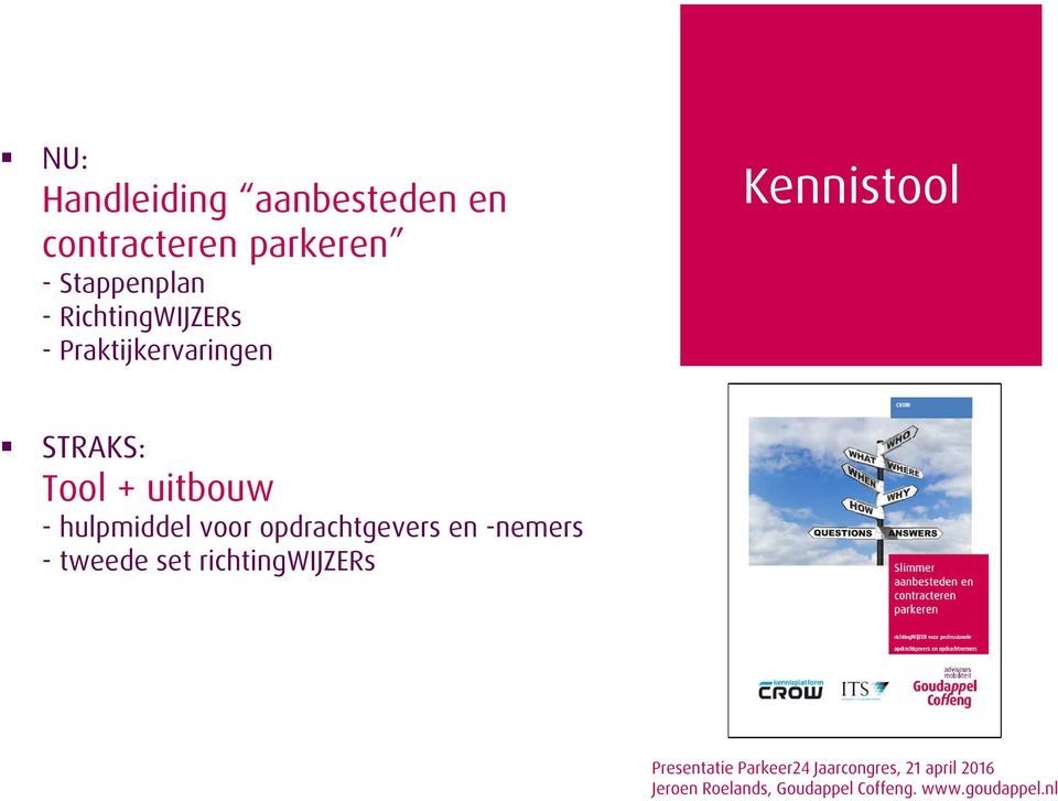 Kennistool STRAKS: Tool + uitbouw - hulpmiddel voor