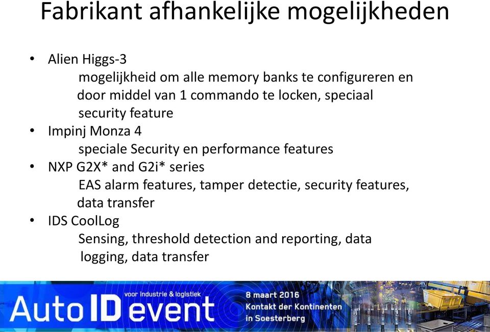 en performance features NXP G2X* and G2i* series EAS alarm features, tamper detectie, security