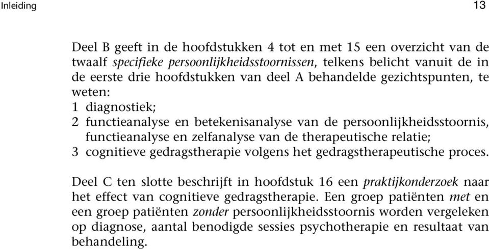 relatie; 3 cognitieve gedragstherapie volgens het gedragstherapeutische proces.