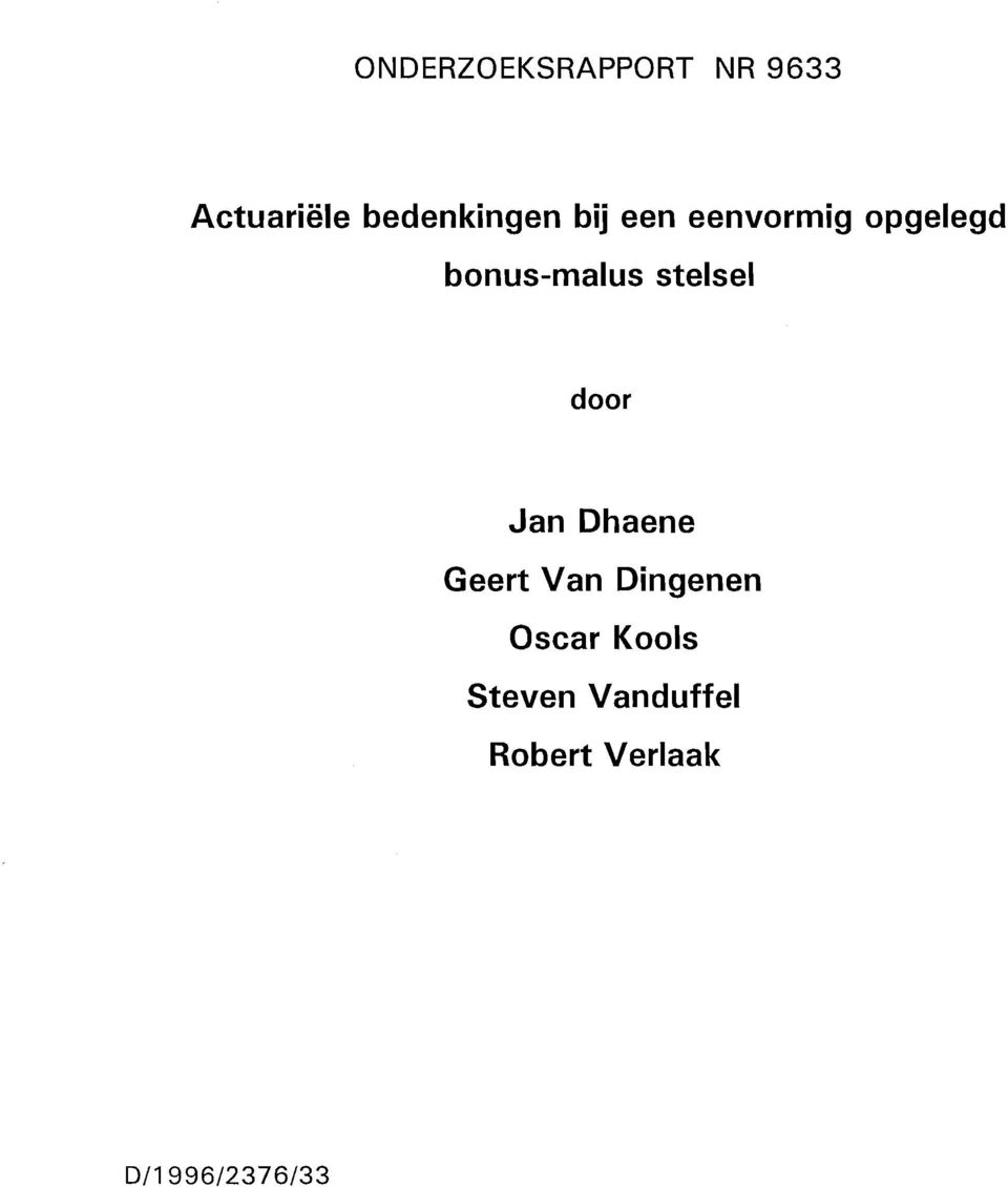 bonus-malus stelsel door Jan Dhaene Geert Van