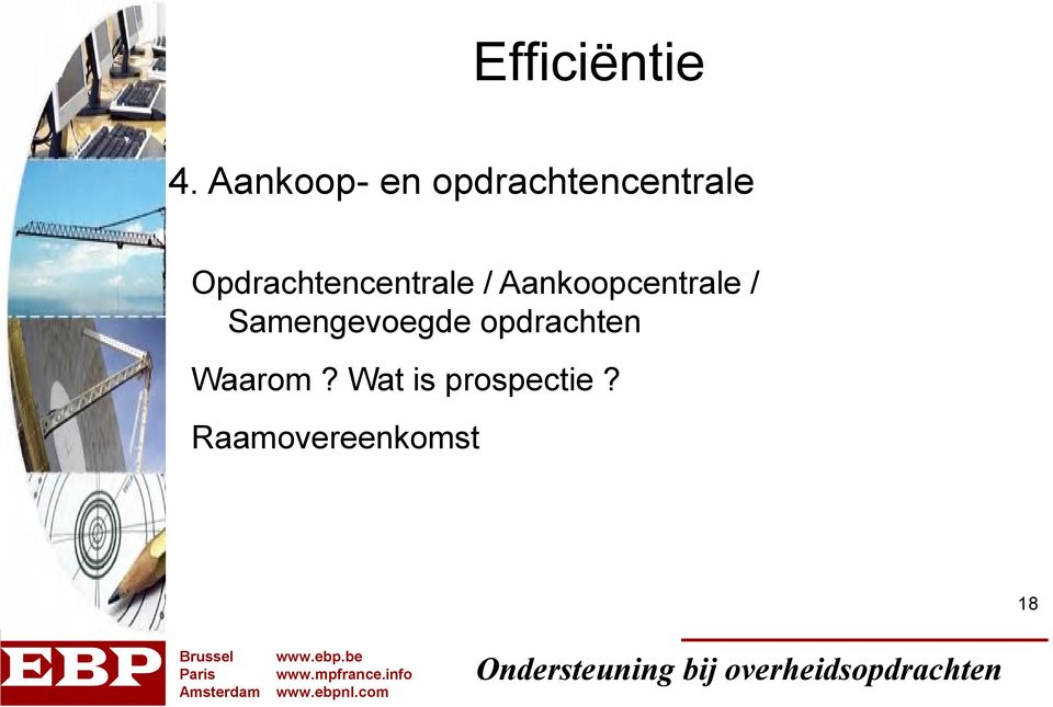 Opdrachtencentrale / Aankoopcentrale /