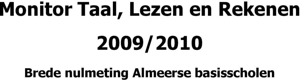 2009/2010 Brede