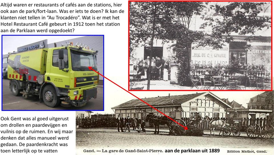 Wat is er met het Hotel Restaurant Café gebeurt in 1912 toen het station aan de Parklaan werd opgedoekt?