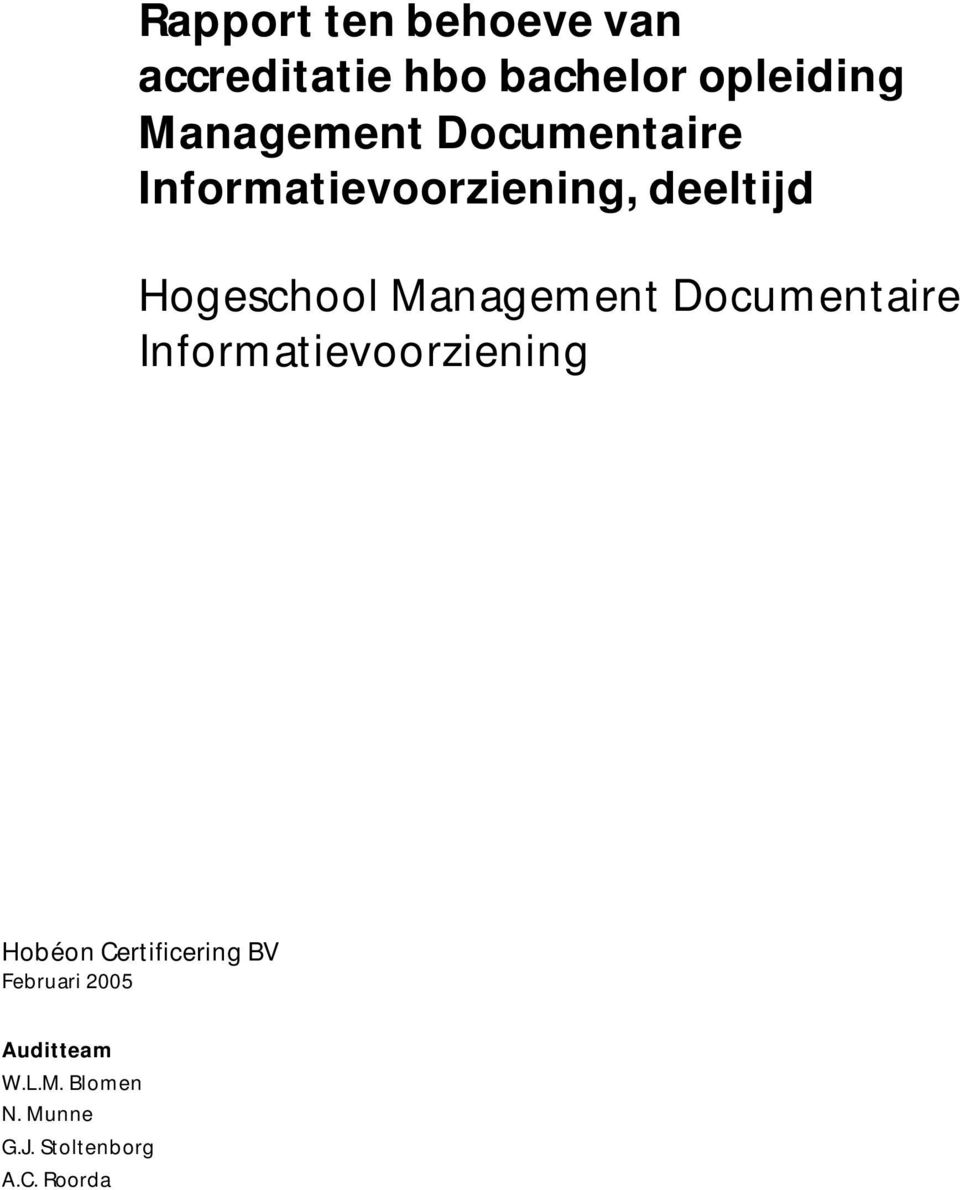 Management Documentaire Informatievoorziening Hobéon Certificering